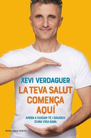 TEVA SALUT COMENÇA AQUÍ | 9788417909635 | VERDAGUER, XEVI