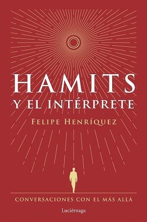 HAMITS Y EL INTÉRPRETE | 9788419996183 | HENRÍQUEZ, FELIPE