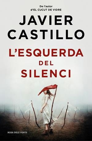 ESQUERDA DEL SILENCI | 9788419259844 | CASTILLO, JAVIER