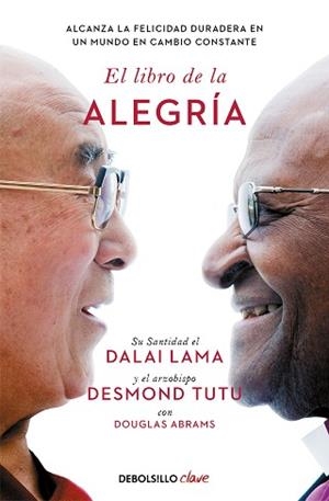 LIBRO DE LA ALEGRÍA | 9788466372596 | LAMA, DALÁI / TUTU, DESMOND / ABRAMS, DOUGLAS