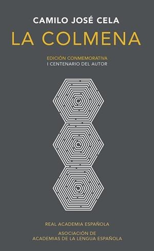 COLMENA (EDICIÓN CONMEMORATIVA DE LA RAE Y LA ASALE) | 9788420420684 | CELA, CAMILO JOSÉ