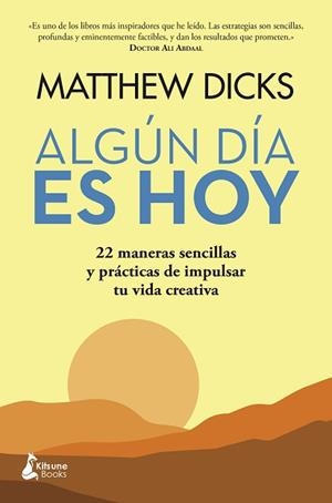ALGÚN DÍA ES HOY | 9788418524950 | DICKS, MATTHEW
