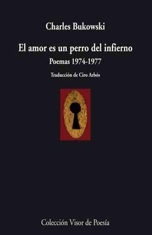 AMOR ES UN PERRO DEL INFIERNO | 9788498957457 | BUKOWSKI, CHARLES