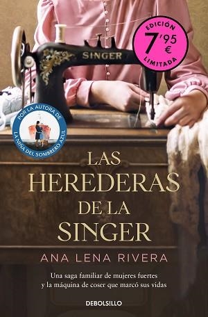 HEREDERAS DE LA SINGER (CAMPAÑA DE VERANO EDICIÓN LIMITADA) | 9788466371179 | RIVERA, ANA LENA