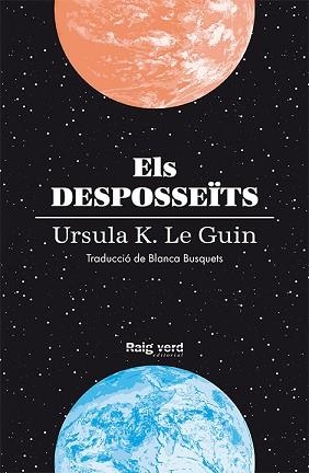 DESPOSSEÏTS (RÚSTEGA AMB SOBRECOBERTA) | 9788419206688 | LE GUIN, URSULA K.