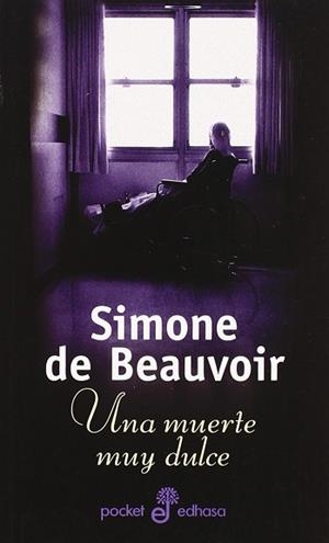 MUERTE MUY DULCE, UNA | 9788435015035 | BEAUVOIR, SIMONE DE