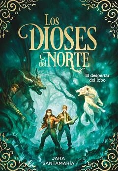 DESPERTAR DEL LOBO (LOS DIOSES DEL NORTE 5) | 9788419910332 | SANTAMARÍA, JARA