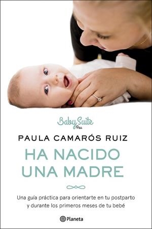 HA NACIDO UNA MADRE | 9788408286257 | CAMARÓS RUIZ, PAULA