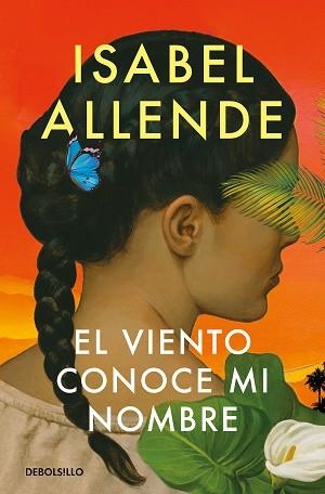 VIENTO CONOCE MI NOMBRE | 9788466374613 | ALLENDE, ISABEL
