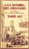 A LA SOMBRA DEL GRANADO (TELA) | 9788435005838 | ALI, TARIQ