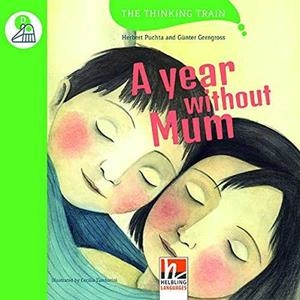 HTT (D)  A YEAR WITHOUT MUM + ACCESS COD | 9783990454077 | PUCHTA, HERBERT