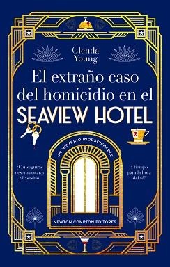 EXTRAÑO CASO DEL HOMICIDIO EN EL SEAVIEW HOTEL. UN ASESINATO A LA HORA DEL TÉ | 9788410080119 | YOUNG, GLENDA