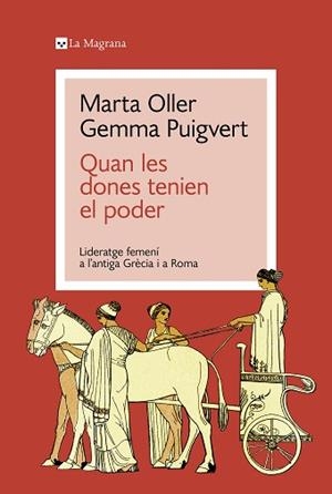 QUAN LES DONES TENIEN EL PODER | 9788419334428 | PUIGVERT, GEMMA / OLLER, MARTA