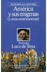 AMÉRICA Y SUS ENIGMAS : (Y OTRAS AMERICANIAS) | 9788408001225 | LUCA DE TENA, TORCUATO