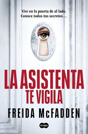 ASISTENTA TE VIGILA (LA ASISTENTA 3) | 9788410257184 | MCFADDEN, FREIDA