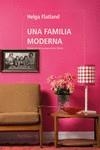 FAMILIA MODERNA UNA | 9788410200364 | FLATLAND, HELGA