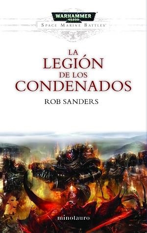 SPACE MARINE BATTLES Nº 04/04 LA LEGIÓN DE LOS CONDENADOS | 9788445004029 | SANDERS, ROB