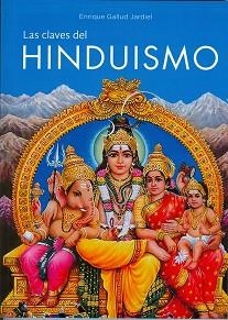 CLAVES DEL HINDUISMO | 9788420305738 | GALLUD JARDIEL, ENRIQUE