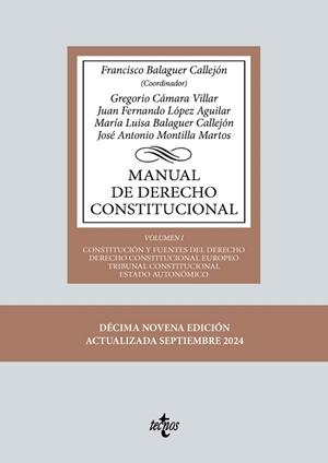 MANUAL DE DERECHO CONSTITUCIONAL | 9788430990573 | BALAGUER CALLEJÓN, FRANCISCO / CÁMARA VILLAR, GREGORIO / LÓPEZ AGUILAR, JUAN FERNANDO / BALAGUER CAL