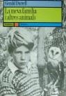 MEVA FAMILIA I ALTRES ANIMALS, LA | 9788475961545 | DURRELL, GERALD