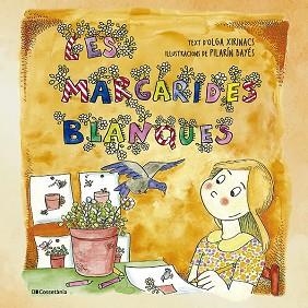 MARGARIDES BLANQUES | 9788413564364 | XIRINACS DÍAZ, OLGA