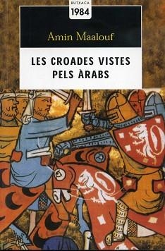 CROADES VISTES PELS ÀRABS | 9788496064263 | MAALOUF, AMIN