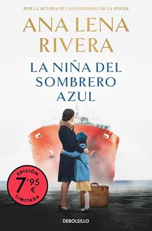 NIÑA DEL SOMBRERO AZUL (CAMPAÑA EDICIÓN LIMITADA) | 9788466377256 | RIVERA, ANA LENA