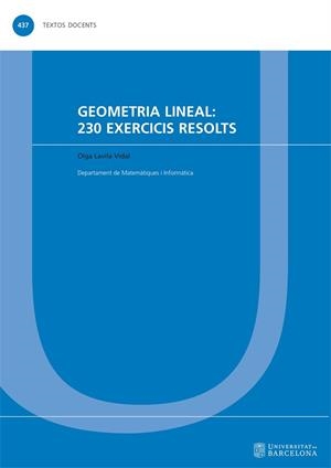 GEOMETRIA LINEAL: 230 EXERCICIS RESOLTS | 9788491688259 | LAVILA VIDAL, OLGA