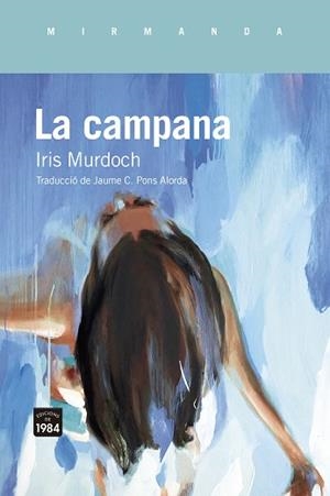 CAMPANA LA | 9788418858895 | MURDOCH, IRIS