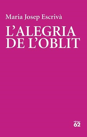 ALEGRIA DE L'OBLIT | 9788429782356 | ESCRIVÀ VIDAL, MARIA JOPEP