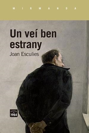 VEÍ BEN ESTRANY | 9788418858925 | ESCULIES, JOAN