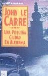 PEQUEÑA CIUDAD EN ALEMANIA UNA | 9788401499791 | LE CARRE, JOHN