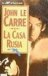 CASA RUSIA, LA | 9788401499814 | LE CARRE, JOHN
