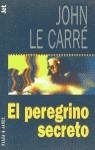 PEREGRINO SECRETO, EL | 9788401499821 | LE CARRE, JOHN