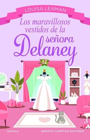 MARAVILLOSOS VESTIDOS DE LA SEÑORA DELANEY. BIENVENIDA A LA BOUTIQUE DE LAS | 9788410080973 | LEAMAN, LOUISA / CARBALLEIRA, EVA