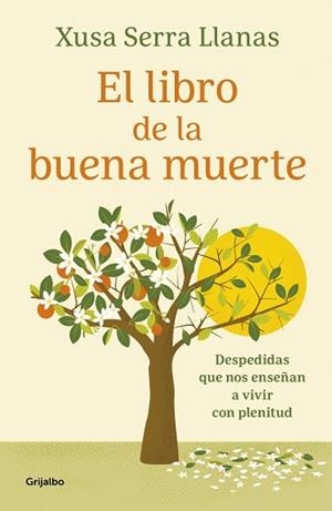 LIBRO DE LA BUENA MUERTE | 9788425369322 | SERRA LLANAS, XUSA