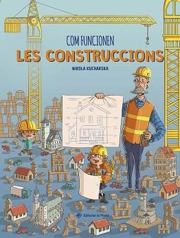 COM FUNCIONEN LES CONSTRUCCIONS | 9788419912176 | KUCHARSKA, NIKOLA