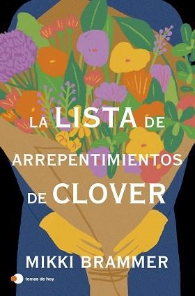 LISTA DE ARREPENTIMIENTOS DE CLOVER | 9788410293526 | BRAMMER, MIKKI