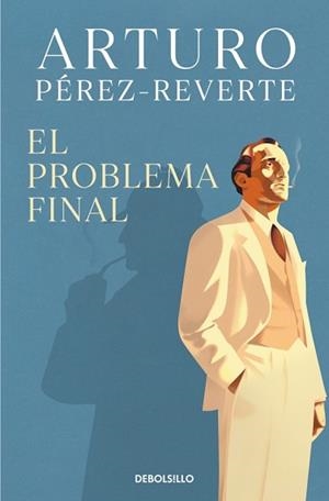 PROBLEMA FINAL | 9788466378444 | PÉREZ-REVERTE, ARTURO