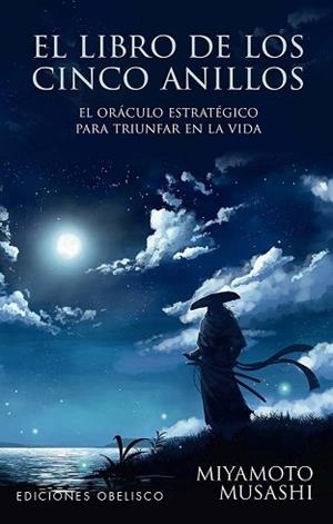 LIBRO DE LOS 5 ANILLOS + CARTAS | 9788411721714 | MUSASHI, MIYAMOTO / FLANDERS, JULIAN / DURÁN ROMERO, NÚRIA