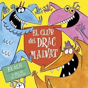 CLUB DEL DRAC MALVAT | 9788491457053 | BEACH