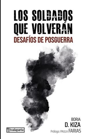 SOLDADOS QUE VOLVERÁN | 9788410246355 | D. KIZA, BORJA