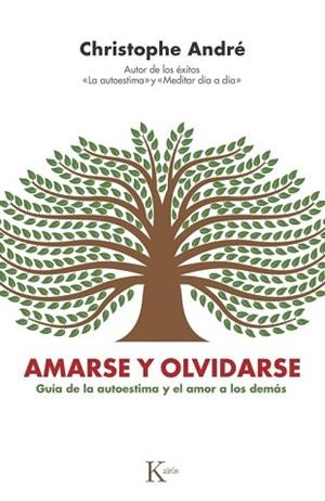 AMARSE Y OLVIDARSE | 9788411213448 | ANDRÉ, CHRISTOPHE
