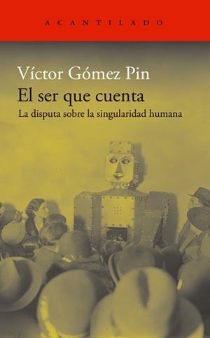 SER QUE CUENTA | 9788419958501 | GÓMEZ PIN, VÍCTOR