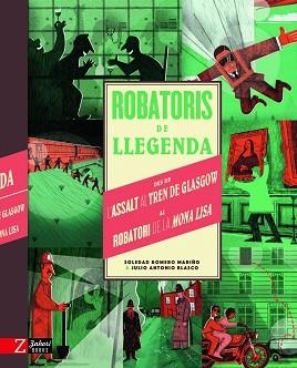 ROBATORIS DE LLEGENDA | 9788417374747 | ROMERO, SOLE / ANTONIO BLASCO, JULIO