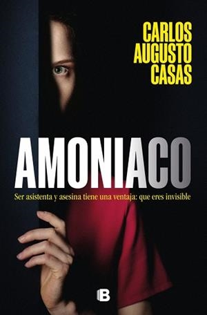 AMONIACO | 9788466681513 | CASAS, CARLOS AUGUSTO