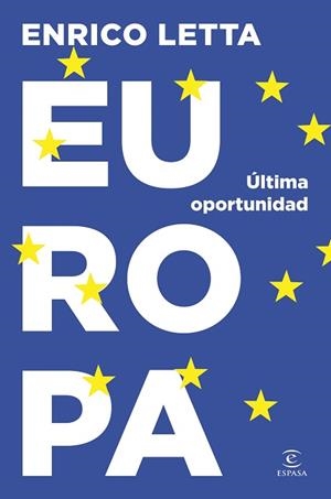 EUROPA. ÚLTIMA OPORTUNIDAD | 9788467076134 | LETTA, ENRICO