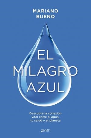 MILAGRO AZUL | 9788408299356 | BUENO, MARIANO