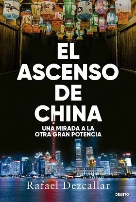 ASCENSO DE CHINA | 9788423438693 | DEZCALLAR, RAFAEL