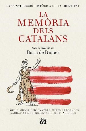 MEMÒRIA DELS CATALANS | 9788429782455 | RIQUER, BORJA DE